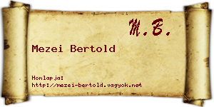 Mezei Bertold névjegykártya
